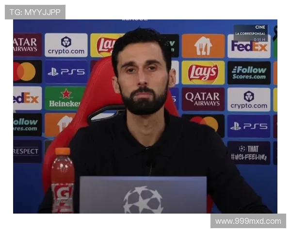 阿韦洛亚:欧冠不可小觑联赛有难题